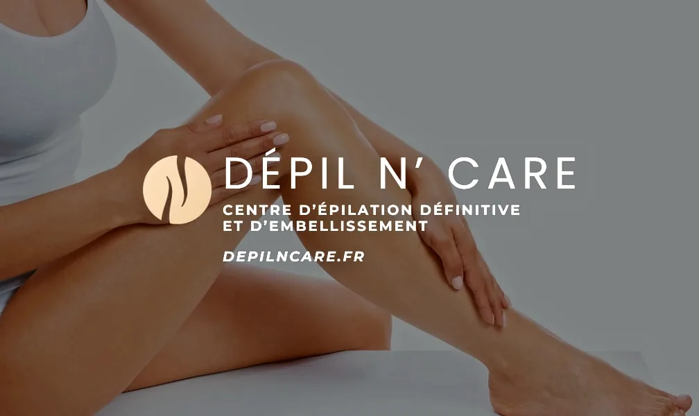 Depil N’Care ® - Centre d'épilation définitive - Laser, Electrolyse & Détatouage