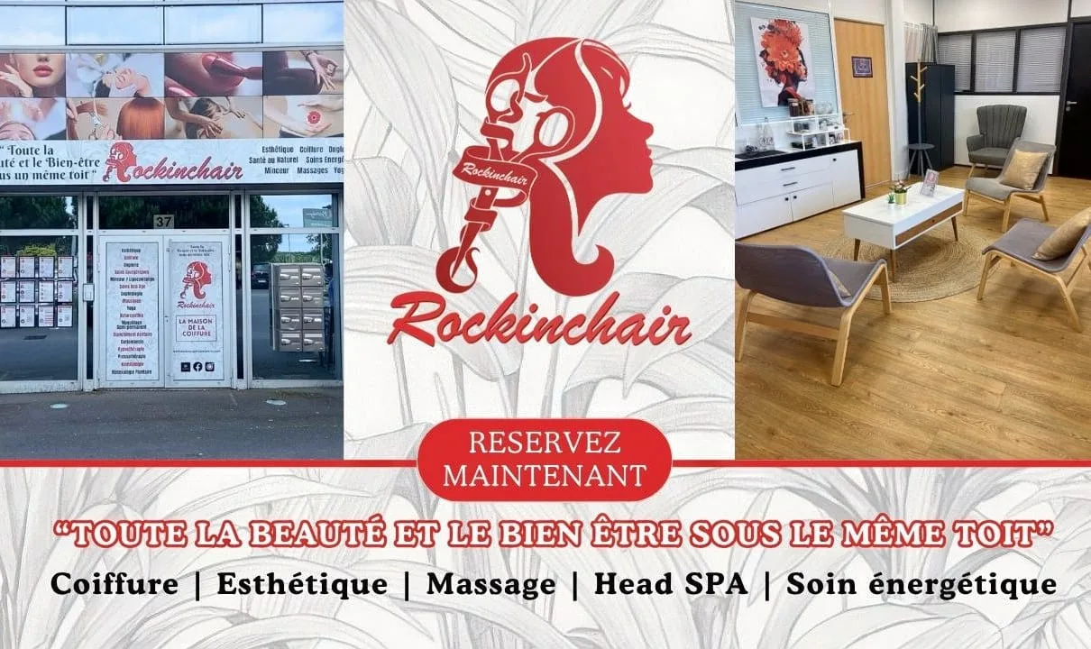 Rockinchair Coiffure - Massages - Esthétique - Soins énergetiques - Head Spa